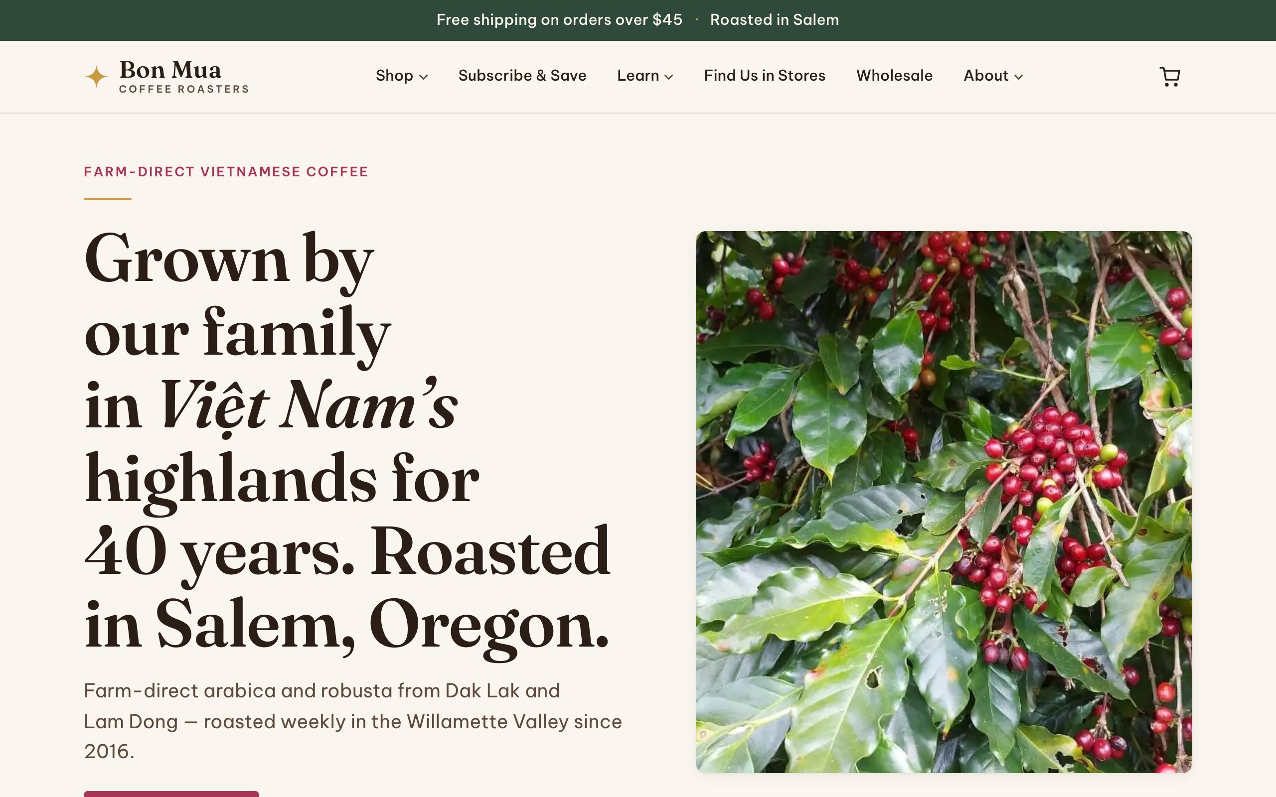 Bon Mua Coffee Roasters homepage: “Grown by our family in Việt Nam's highlands for 40 years. Roasted in Salem, Oregon.” beside a photo of ripening coffee cherries