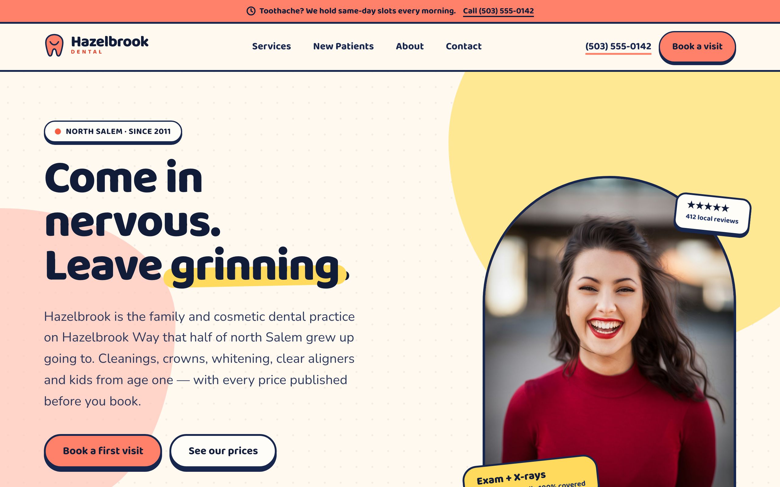 Hazelbrook Dental homepage: “Come in nervous. Leave grinning.” in chunky navy type with a yellow highlight swipe, beside an arch-framed photo of a laughing patient on warm cream